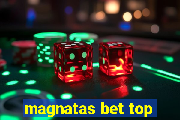 magnatas bet top